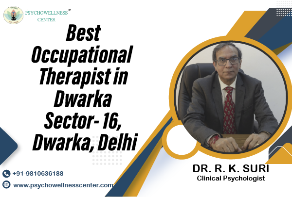 Best Occupational Therapist in Dwarka Sector 16 Dwarka  Delhi